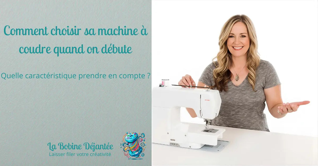 Choisir machine à couture pour couture débutant
